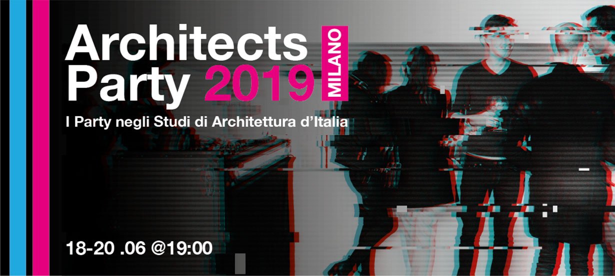 Rassegna stampa: Architects Party Milano
